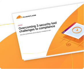 overcoming 3 security tool challenges to compliance